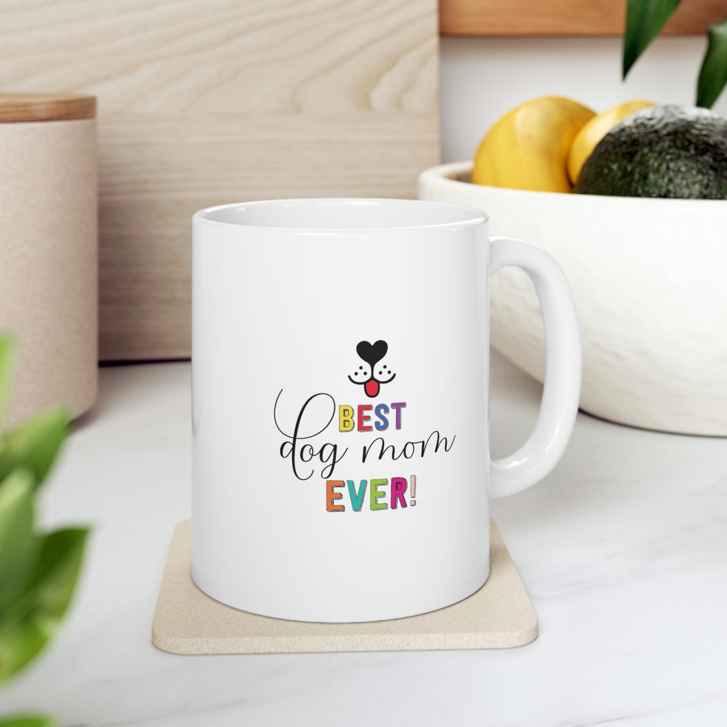 Best Dog Mom Ceramic Mug 11oz
