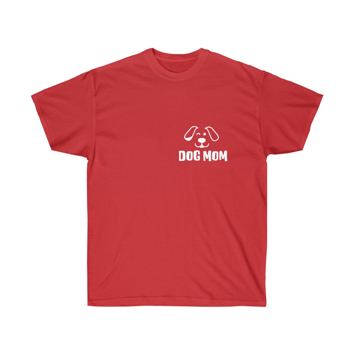 Dog Mom T-Shirt - Stylish and Heartwarming Tee for Dog Lovers - Gift for Dog Moms Unisex