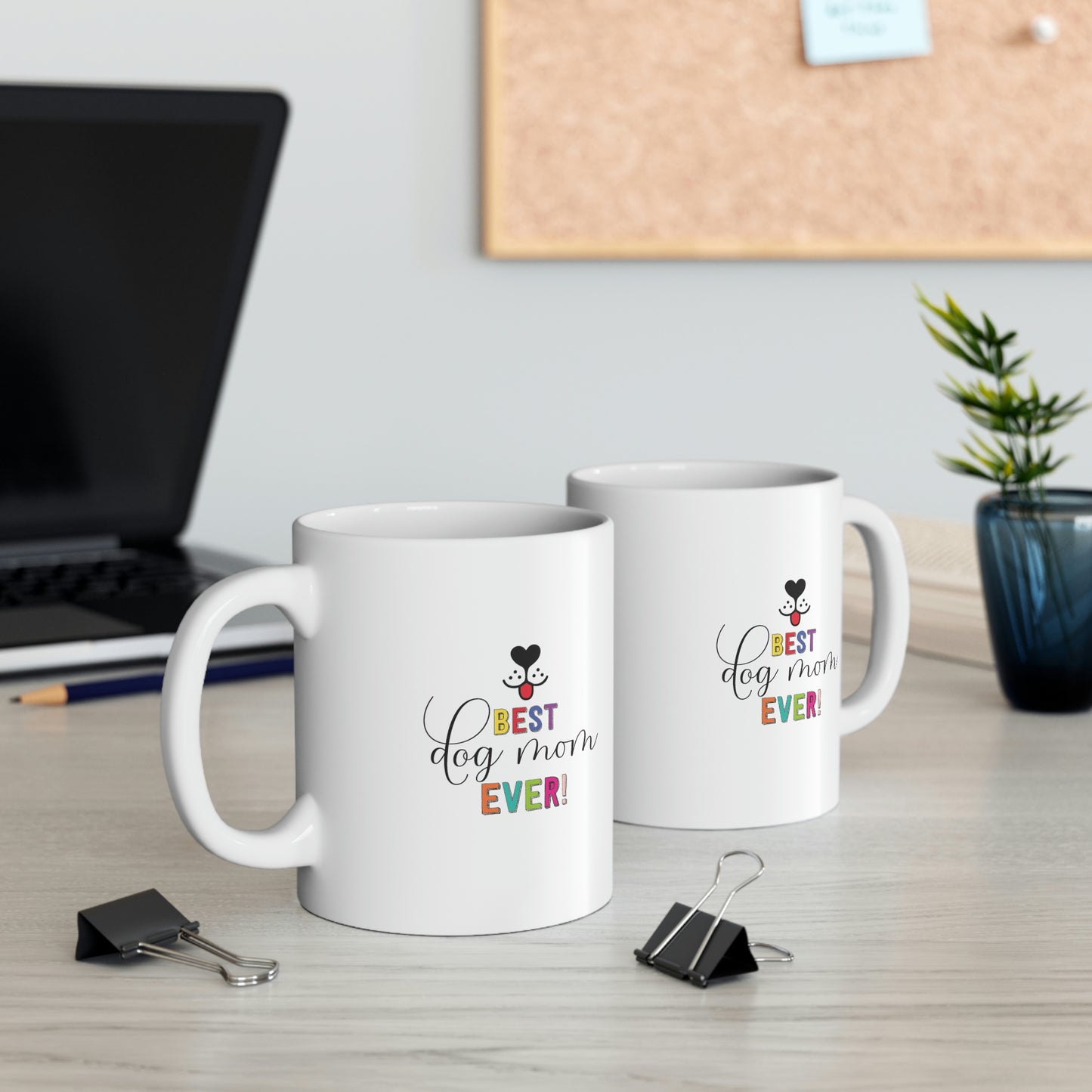 Best Dog Mom Ceramic Mug 11oz