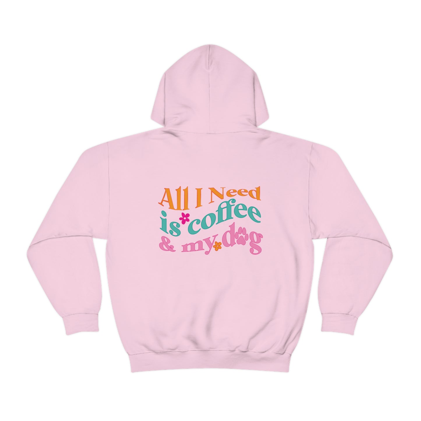 All I need is coffee and my dog Unisex Heavy Blend Hooded Sweatshirt