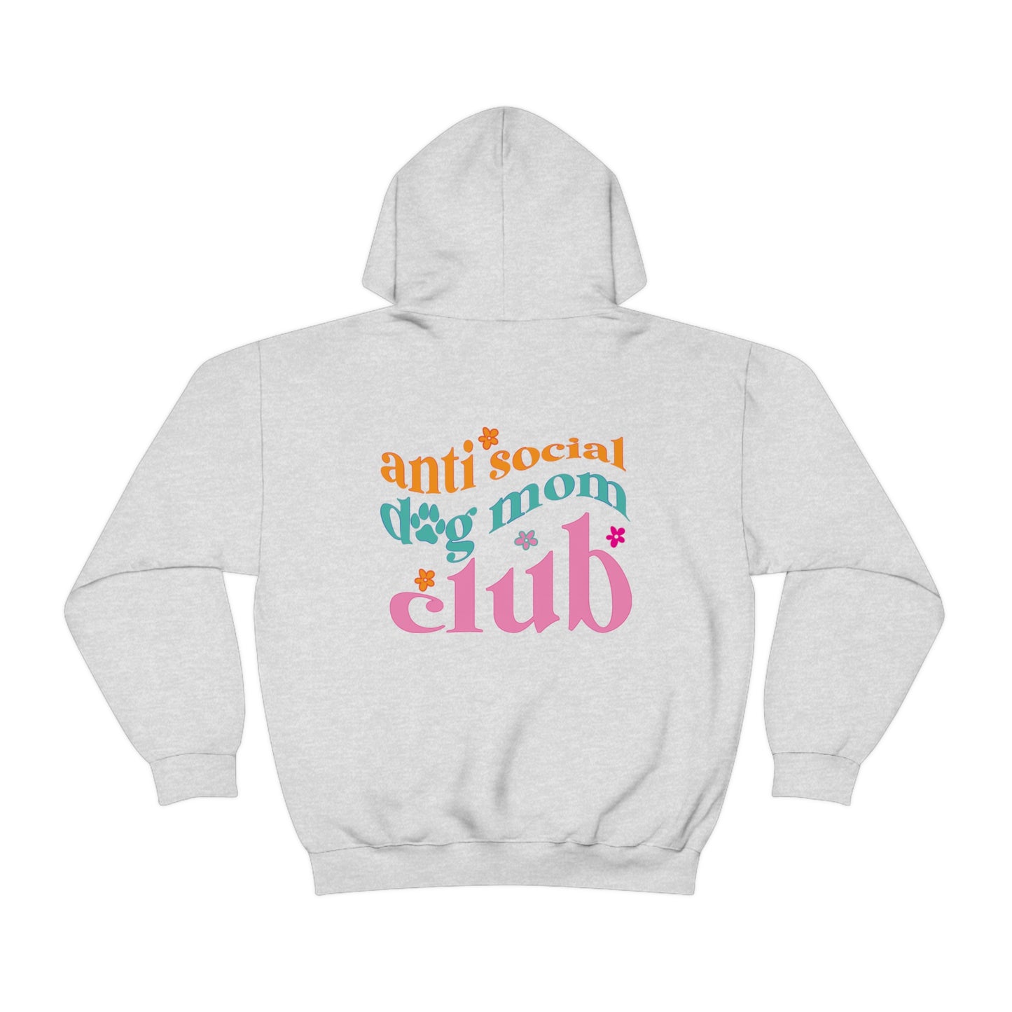 Anti Social Dog Moms Club Unisex Heavy Blend Hooded Sweatshirt