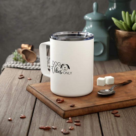 Dog Vibes Only Insulated Coffee Mug, 10oz