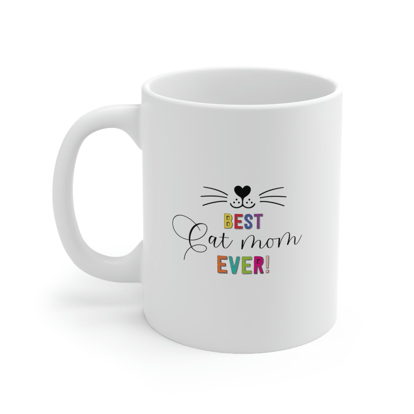 Best Cat Mom Ceramic Mug 11oz