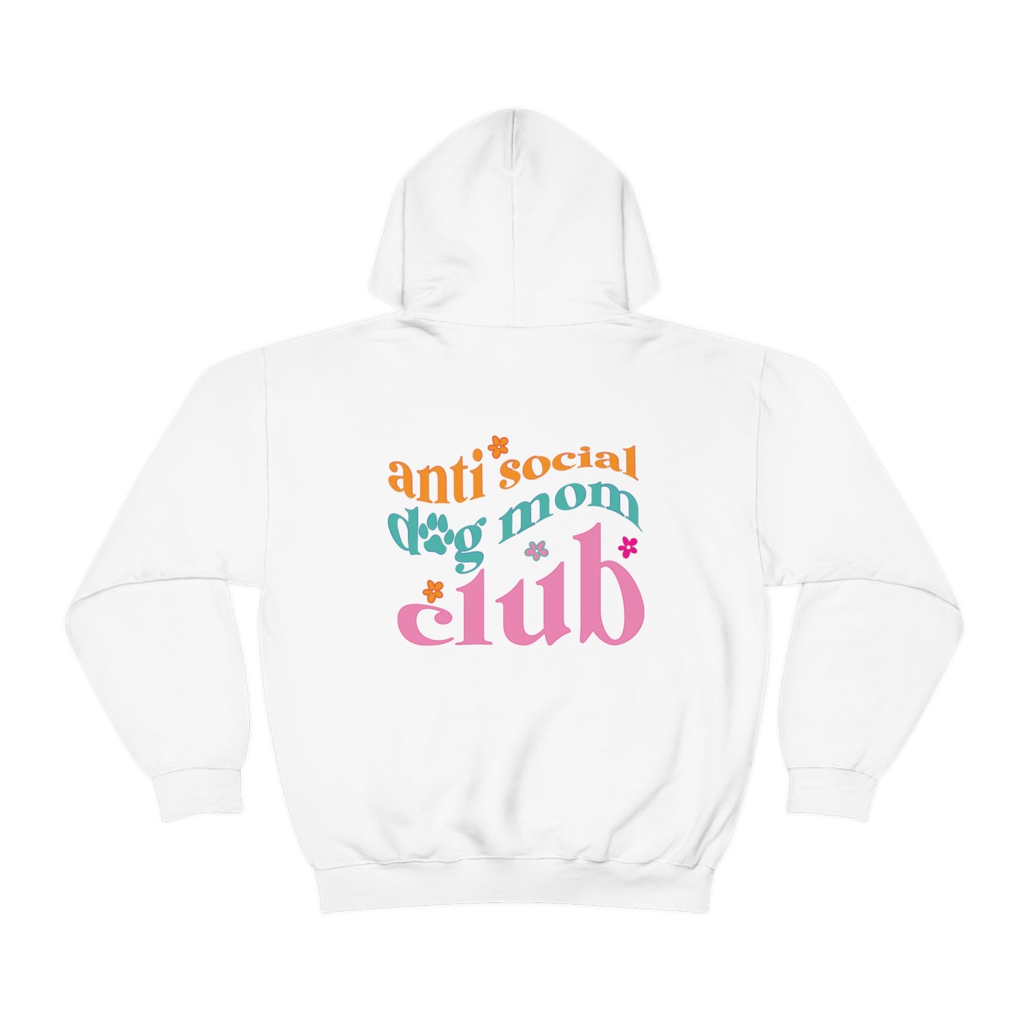 Anti Social Dog Moms Club Unisex Heavy Blend Hooded Sweatshirt